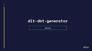 демонстрация генератора dlt dbt