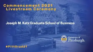 May 1, 2021 University of Pittsburgh Commencement Livestream