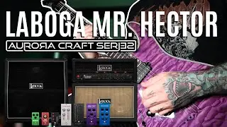 Aurora DSP LABOGA MR. HECTOR demo | Behemoth Riffs
