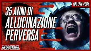 Sala dei trofei: ALLUCINAZIONE PERVERSA (400 LIVE #365)