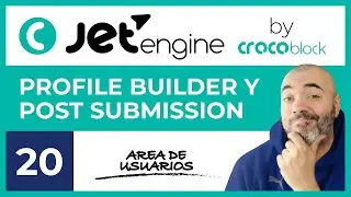 PROFILE BUILDER | Área privada de publicaciones - CURSO de JET ENGINE 2021 #20 - Tutorial en Español
