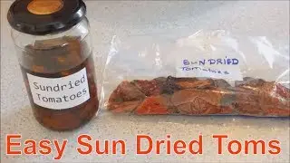 How To Make Sun dried Tomatoes Oven  & 2 Storage Methods How to store Sun dried tomatoes