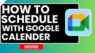 Как запланировать Google Meet с помощью Google Календаря | Пошаговое руководство на 2026 год