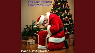 The Night before Christmas Blues