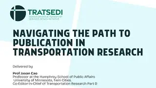 Meet the Editor &ndash; Navigating the Path to Publication in Transportation Research