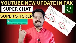 Youtube monetization update 2023 | super chat in pakistan | super sticker in pakistan | membership