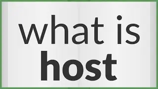 Host | meaning of Host