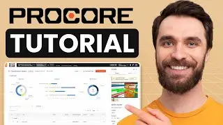 Procore Tutorial (2025) | How to Use Procore for Construction Project Management