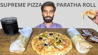 EATING CHICKEN SUPREME PIZZA AND PARATHA ROLL ASMR | MUKBANG