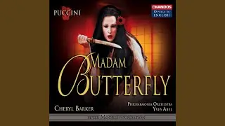 Madama Butterfly, SC 74, Act II Part 1: Humming Chorus