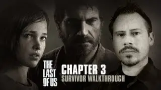 The Last of Us - Chapter 3 - The Outskirts - Survivor Walkthrough