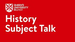 History | Queen's University Belfast
