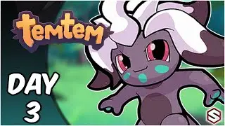 TEMTEM [PC] - Day 3 - 09/10/2022