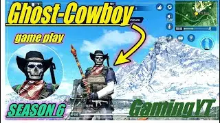 call of duty mobile game play ghost-cowboy 2020| *** SEASON-6***