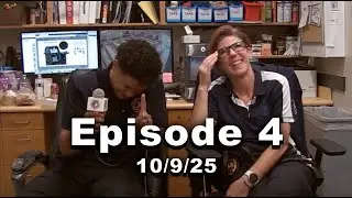 Season 6 Episode 4 - 10/9/25