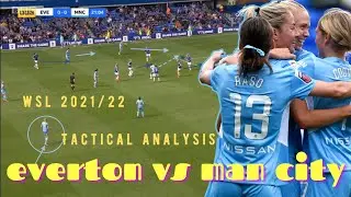 Everton versus Manchester City Women (WSL 2021/22)