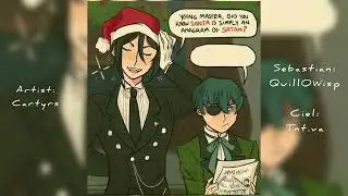 Santa = Satan? 🎅🏻🎄| Black Butler Fandub ft. QuillOWisp 