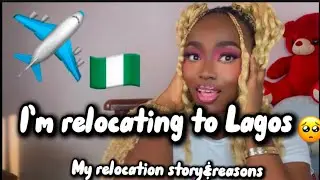 I&rsquo;m relocating to Lagos / my experience and reasons for moving