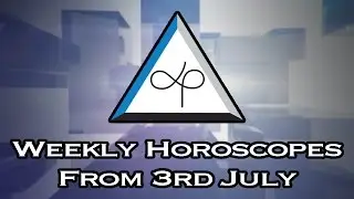 Weekly Horoscope - Weekly Horoscopes From 3rd July 2017