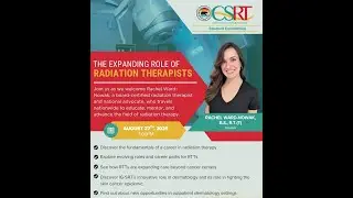 The Expanding Roll of Radiation Therapists - August 2025
