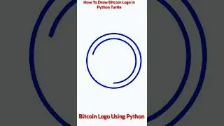 😘How To Draw Bitcoin Logo in Python Turtle|Make Bitcoin Logo WithPython|#python#coding #viral#shorts