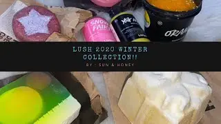 LUSH WINTER 2020 COLLECTION PRODUCTS HAUL