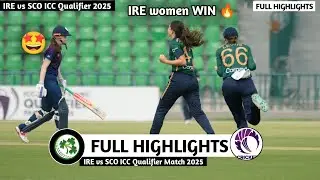 SCO W vs IRE W Highlights 2025 | Scotland vs Ireland Women World Cup Qualifier Highlights 2025 🏏😜