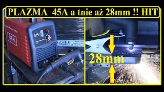 Przecinarka Plazmowa 28mm HIT! IDEAL EXPERT PLAZMA 45 PFC 230V -Jaka plazmę kupić? - Test