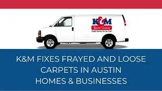 Carpet Repair and Stretching in Austin