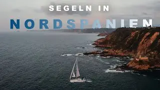 Mit dem Segelboot in Nordspanien reisen