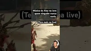 A REA&Ccedil;&Atilde;O QUANDO OUVI ESSA M&Uacute;SICA DA ALOY #horizonforbiddenwest #viral #shorts
