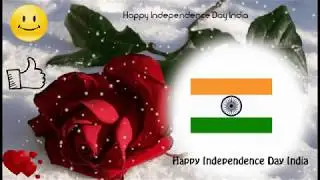 Happy Independence Day India 2018 ✌🎆📢💗