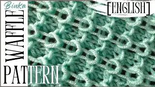 [English] NEW double-sided waffle openwork relief knit. How to knit.