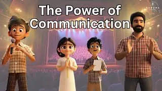 The Power of Communication / English Stories / NEP 2020 / Katha Karuna - English