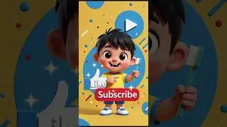 Good Habit Brushing Teeth 😁| Kids Learning Video