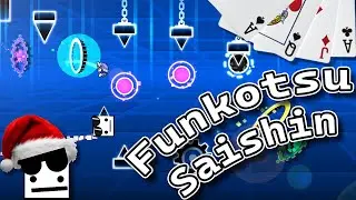 FUNKOTSU SAISHIN [Mini Layout] Geometry dash