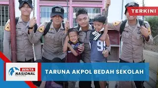 Berita Nasional Terkini | Taruna Akpol Bedah Sekolah