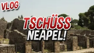 Tsch&uuml;ss Neapel! | DerPumpkin