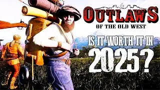 This Wild West Survival Game Is Still Good In 2025! | Outlaws Of The Old West - Revisited EP.1