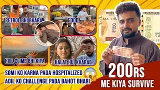FULL DAY SURVIVE IN 200 RUPEES 🤯🤯😳😳