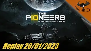 [FR] Pioneers : Surviving Desolation - On teste l'early access !