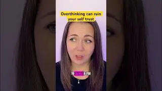 Почему чрезмерное обдумывание мешает уверенности в себе #преодолеваемчрезмерноеобдумывание #увере...