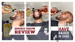 Smoke Show Sauce Reaction Review