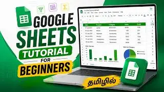 Google Sheets Tutorial for Beginners in Tamil