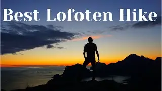 Best Hike In Lofoten Norway (Offers&oslash;ykammen) - Lofoten Norway #4