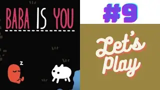 Let's Play Baba is You! [9] Rocky Road to Haunt!