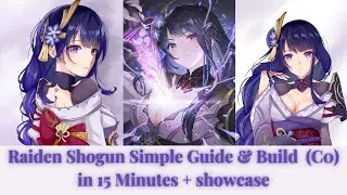 Raiden Shogun (Baal) Simple Guide & Build with Time stamp - Talent explained in 15 Minutes+Showcase