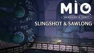 Slingshot and Sawlong  - MIO Speedrun guide