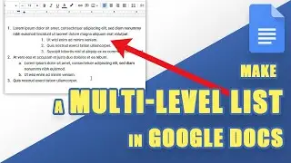 [TUTORIAL] How to Easily Make a MULTI-LEVEL (Numbered or Bulleted) List in Google Docs