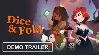 Dice & Fold - Demo Announcement Trailer